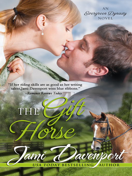 Title details for The Gift Horse by Jami Davenport - Available